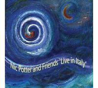 Nic Potter & Friends - Live in Italy [Import]