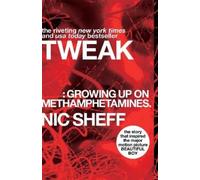 Nic Sheff Tweak (Poche)
