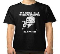 nicai in A World Filled with Kardashians Be A Patsy Limited Edition Tshirt Black XXL