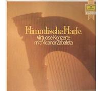 Nicanor Zabaleta - Himmlische Harfe. Virtuose Konzerte mit Nicanor Zabaleta [Vinyl LP]