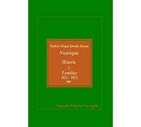 Nicaragua, Historia Y Familias, 1821-1853