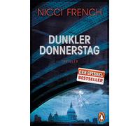 Nicci French Bi Dunkler Donnerstag: Thriller - Der neue Fall für Frieda (Poche)