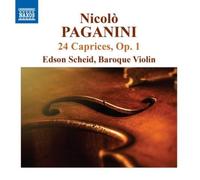 Edson Scheid – Paganini : Les 24 Caprices, Op. 1 – CD – NAXOS
