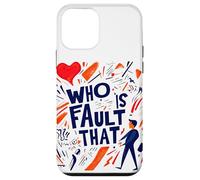 Nice, C'est la faute de Qui Cette déclaration Coque pour iPhone 12 Mini
