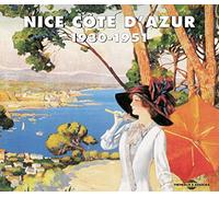 Nice Cote D'Azur - Nice Cote D'Azur 1930 - 1951