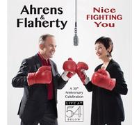 Nice Fighting You: A 30th Anniversary Celebration: Live At 54 Below