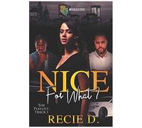 Nice For What? (The Playlist: Track 1)