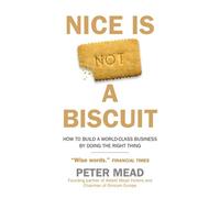 Nice Is Not A Biscuit