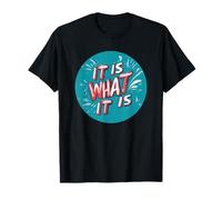 Nice It Is What It Is Emblème pour les amateurs de logo T-Shirt