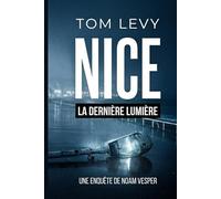 Nice - La dernière lumière