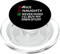 Nice Naughty, Tant pis, j'achèterai Mes Propres Affaires PopSockets PopGrip pour MagSafe