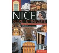 Nice secret & insolite - Les trésors cachés de la baie des anges