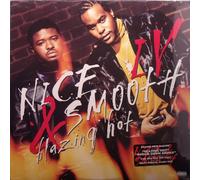 Nice & Smooth - Blazing Hot