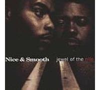 Nice & Smooth - Jewel of the Nile