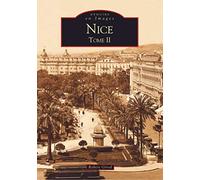 Nice - Tome II
