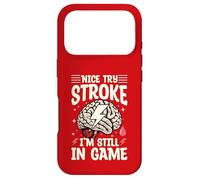 Nice Try Stroke I'm Still in Game Stroke Mois de Sensibilisation aux Accidents vasculaires cérébraux Coque pour iPhone 17 Pro