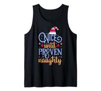 Nice Until Proven Naughty, Guilty Christmas Party Women Men Débardeur