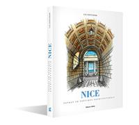 Nice, voyage en poétique architecturale
