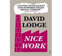 Nice work - David Lodge - Vintage Uk - broché - Livre