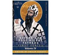 Nicene And Post-Nicene Fathers