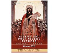 Nicene And Post-Nicene Fathers