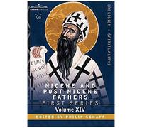 Nicene And Post-Nicene Fathers