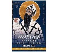 Nicene And Post-Nicene Fathers