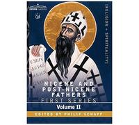 Nicene And Post-Nicene Fathers