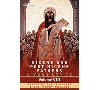 Nicene and Post-Nicene Fathers Second Series, Basil: Letters and Select Works (8)