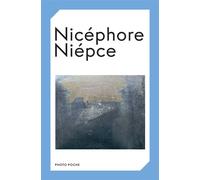 Nicéphore Niépce Texte de paul jay et michel frizot - Nicéphore Niépce - Actes sud - Poche - Beau livre