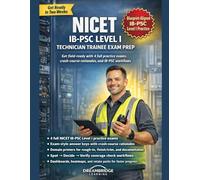 NICET IB-PSC LEVEL I TECHNICIAN TRAINEE EXAM PREP: 4 FULL PRACTICE TESTS, 25-QUESTION ANSWER BLOCKS, DEEP RATIONALES, DOMAIN PRIMERS, DASHBOARDS, HEATMAPS, AND TARGETED RETAKE PACKS