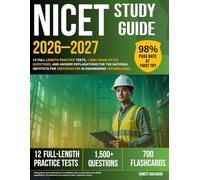 NICET Study Guide 2026-2027: 12 Full-Length Practice Tests, 1,500+ Exam-Style Questions, and Answer Explanations for The National Institute for Certification in Engineering Technologies