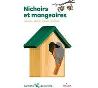 Nichoirs et mangeoires