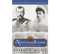 Robert K. Massie – Nicholas and Alexandra – Random House