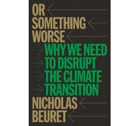 Nicholas Beuret Or Something Worse (Poche)