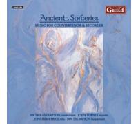 Music for Countertenor and Rec – Ancient Sorceries – Guild