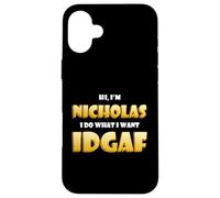 Nicholas Costume IDGAF Funny Meme Halloween Costume for Nick Coque pour iPhone 16 Plus