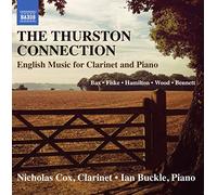 Nicholas Cox – The Thurston Connection – Musique anglaise pour clarinette et piano – NAXOS