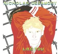NICHOLAS DESAMORY - Like You [Import]
