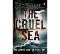 Nicholas Monsarrat The Cruel Sea (Poche) Penguin World War II Collection