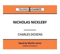Nicholas Nickleby by Charles Dickens Charles Dickens (Auteur)