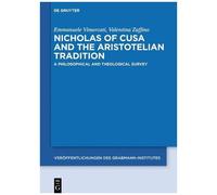 Nicholas Of Cusa And The Aristotelian Tradition