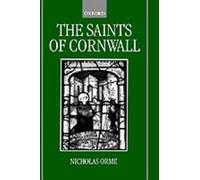 Nicholas Orme The Saints of Cornwall (Relié)