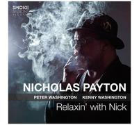 Nicholas Payton - Relaxin' With Nick [Cd]