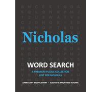 Nicholas Personalized Word Search Puzzle Book • Extra-Large Print Gift for Special Occasions: Engaging Brain Teasers to Improve Memory, Focus and ... Birthdays, Holidays or Family Celebrations
