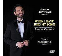 Nicholas Provenzale - When I Have Sung My Songs