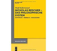 Nicholas Rescher - Das Philosophische System