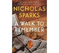 Nicholas Sparks A Walk to Remember (Poche)