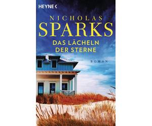 Nicholas Sparks Susanne Höbel Das Lächeln der Sterne: Roman (Poche)