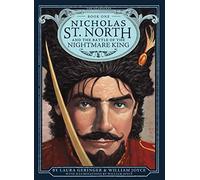 Nicholas St. North and the Battle of the Nightmare King – Tome 1 – Simon & Schuster